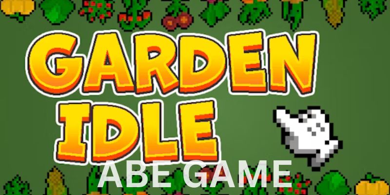 Garden Idle